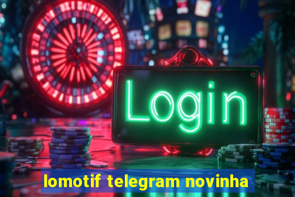 lomotif telegram novinha